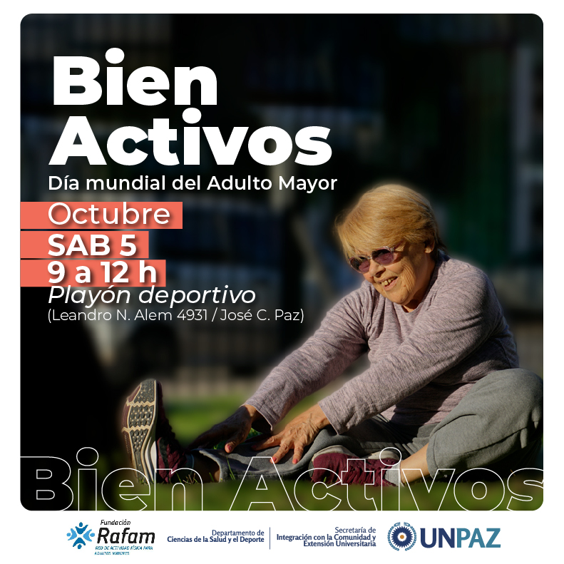 BIEN ACTIVOS ADULTOS MAYORES - UNPAZ