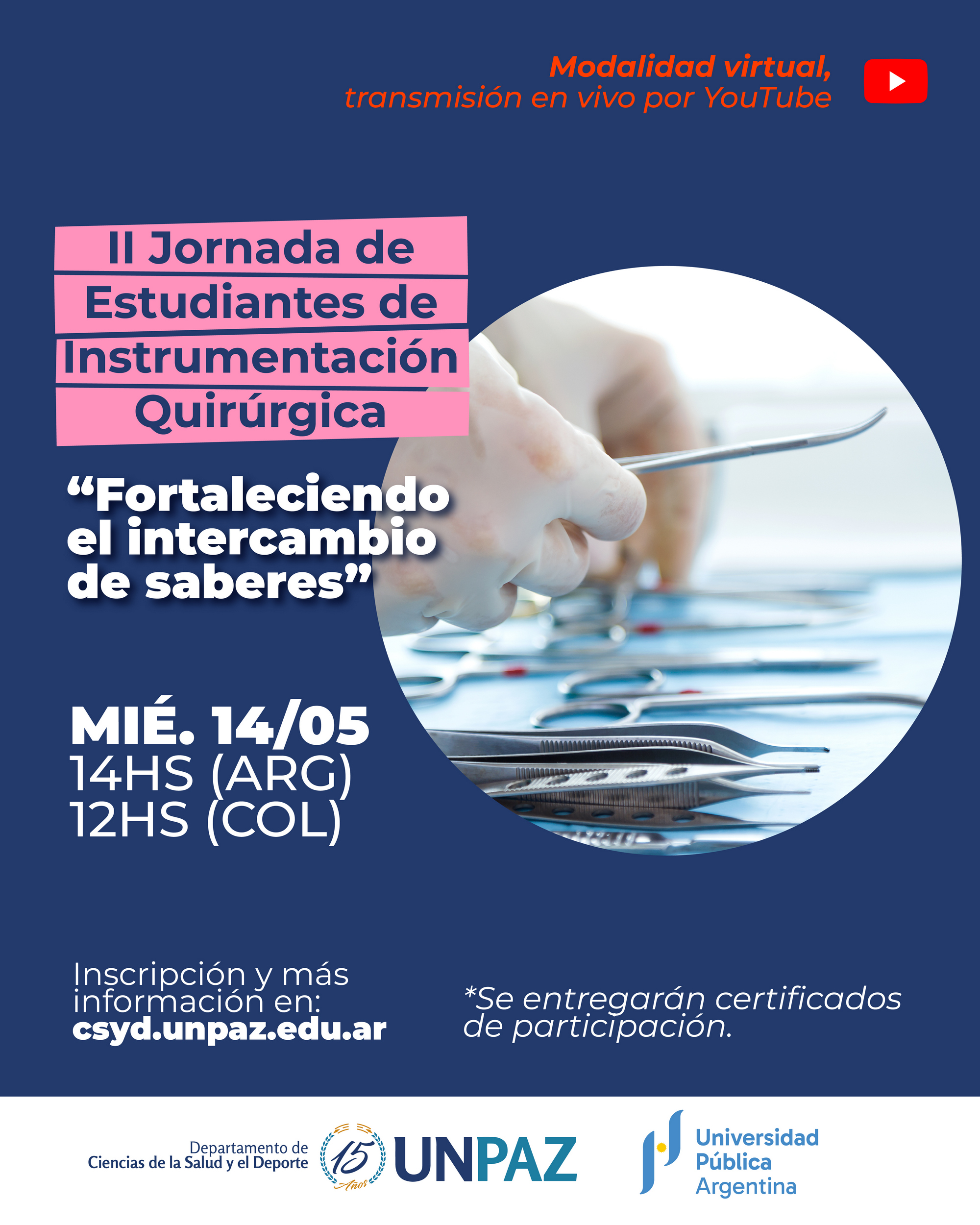 II Jornada de Estudiantes de la Licenciatura en Instrumentación Quirúrgica “Fortaleciendo el intercambio de saberes”