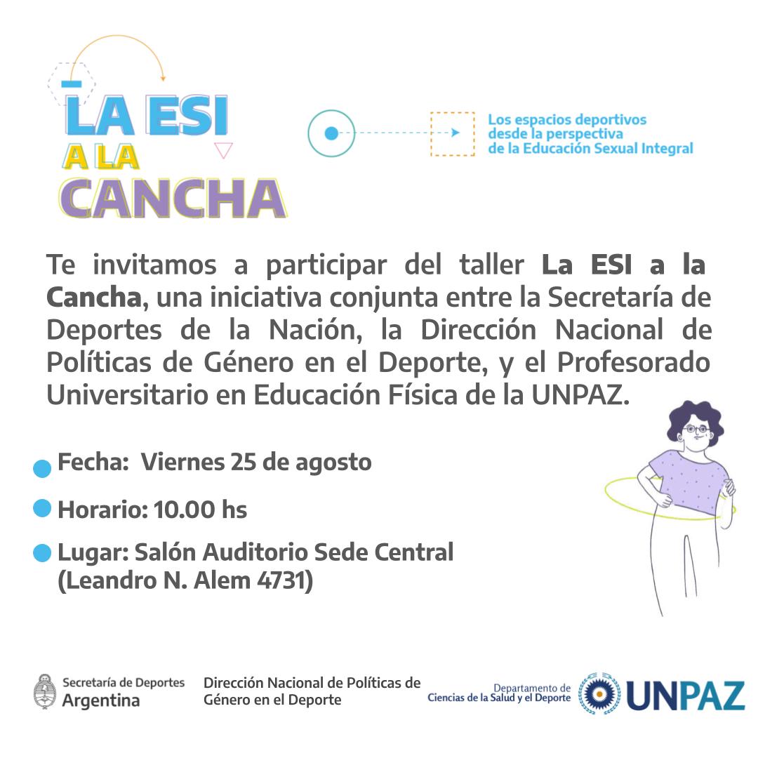 LA ESI A LA CANCHA - UNPAZ