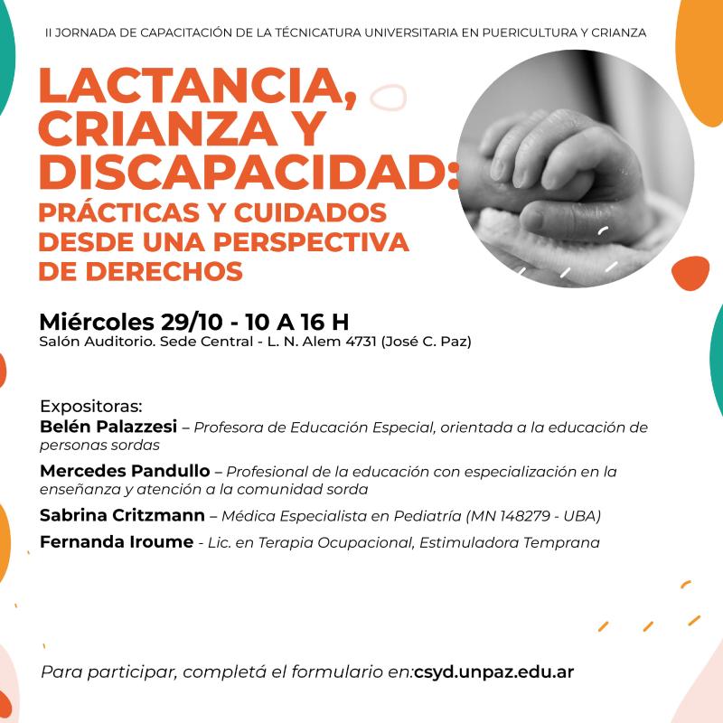 lI Jornada de Capacitación de la Tecnicatura Universitaria en Puericultura y Crianza: “Lactancia, crianza y discapacidad: prácticas y cuidados desde una perspectiva de derechos”