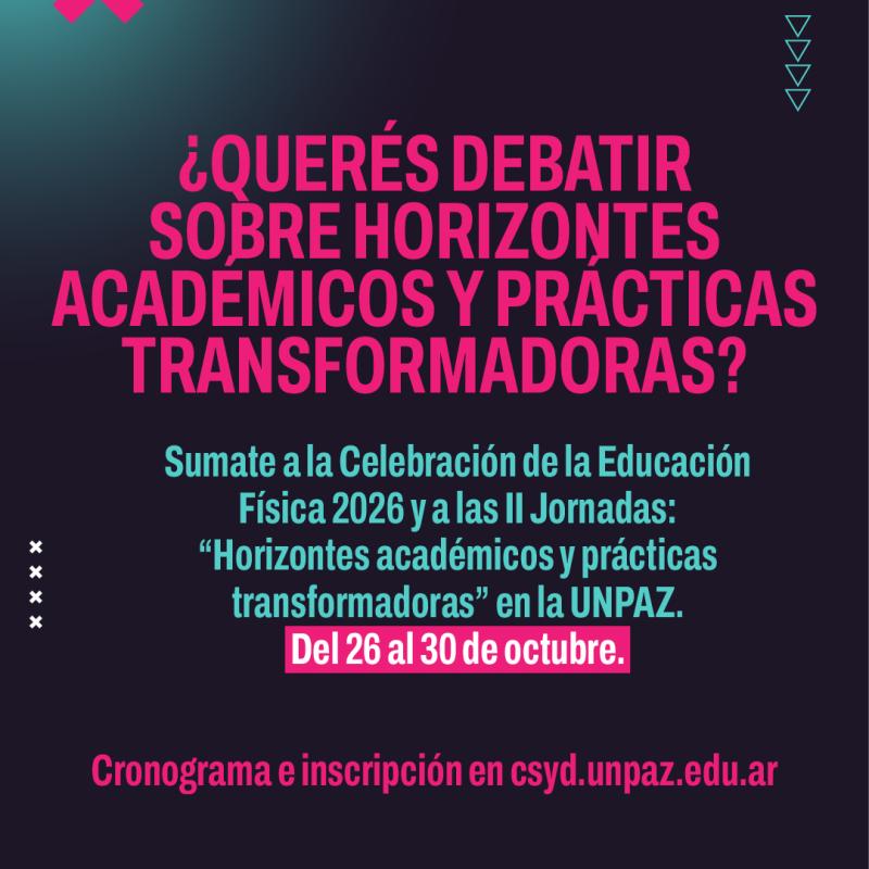 Celebrando la educación física 2026 - UNPAZ